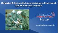 Podcast mit Dr. Eike van Alste zum Lockdown in Deutschland: 