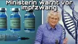 Ministerin warnt vor Impfzwang: Freiheit nur für Geimpfte