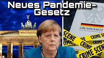 Neues Pandemie-Gesetz: Merkel will unsere Grundrechte abschaffen